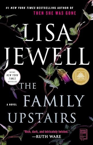 The Family Upstairs: A Novel by Lisa Jewell