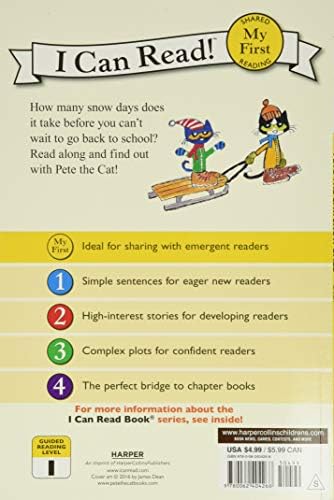 Pete the Cat: Snow Daze: A Winter Story for Children (Ages 4-8) (My First I Can Read) by Kimberly Dean