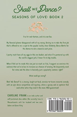 Shall We Dance?: An Enemies to Lovers Romantic Comedy (Seasons of Love) by Caroline Frank