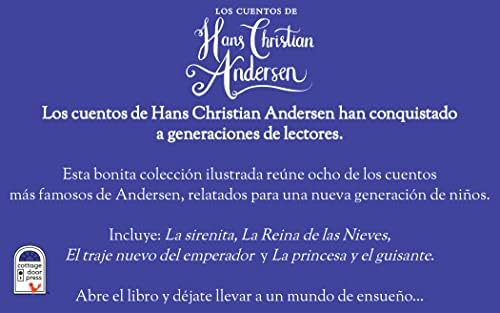 Los Cuentos de Hadas de Hans Christian Anderson / The Fairy Tales of Hans Christian Anderson Spanish Language Children's Treasury Book, Ages 3-8 (en español) (Spanish Edition) by Cottage Door Press