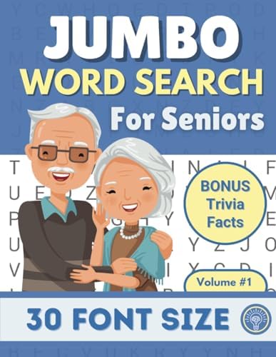 Jumbo Word Search for Seniors: Extra Large Print Puzzles with Fun Themes and Trivia Facts for Relaxation and Eye Strain Relief. by BrainWell Publishing