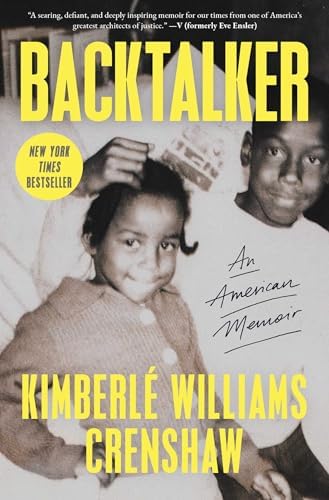Backtalker: An American Memoir by Kimberlé Williams Crenshaw