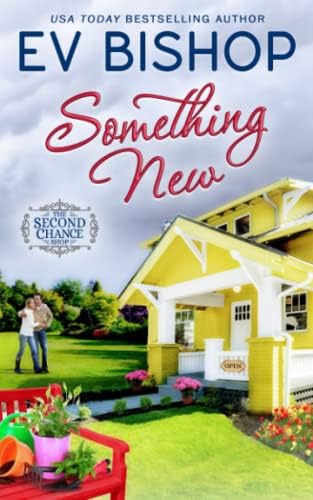 Something New (The Second Chance Shop) by Ev Bishop