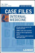 Case Files Internal Medicine, Second Edition (LANGE Case Files) by Eugene Toy