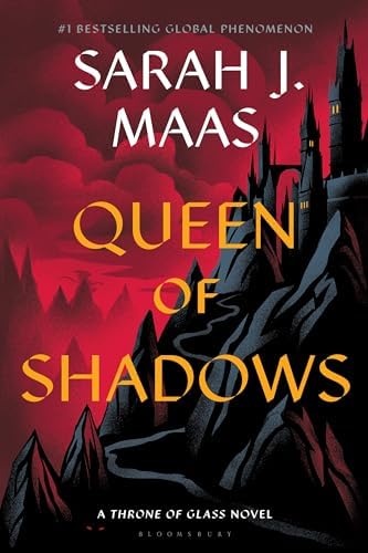 Queen of Shadows (Throne of Glass, 4) by Sarah J. Maas