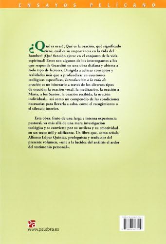 Introducción a la vida de oración (Pelícano) (Spanish Edition) by Romano Guardini