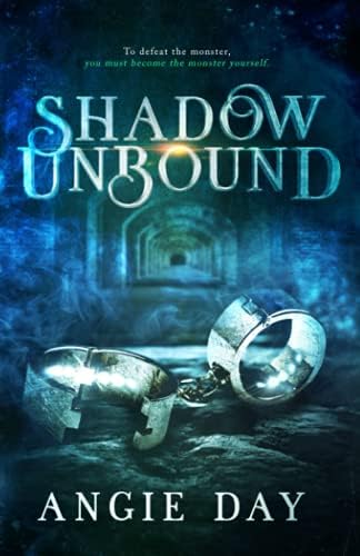 Shadow Unbound (Legends & Shadows Saga: A Clean Romantasy) by Angie Day