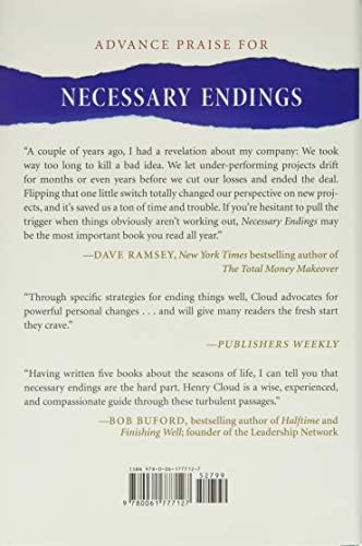 Necessary Endings: The Employees, Businesses, and Relationships That All of Us Have to Give Up in Order to Move Forward by Henry Cloud