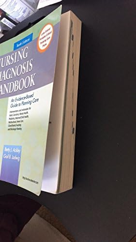 Nursing Diagnosis Handbook: An Evidence-Based Guide to Planning Care by Betty J. Ackley MSN EdS RN