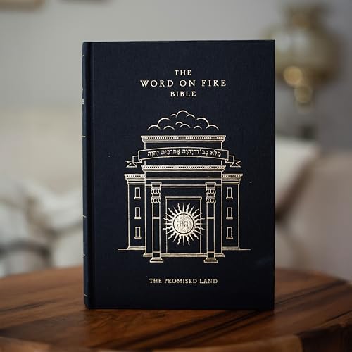 The Word on Fire Bible (Volume IV): The Promised Land (Hardcover) (Word on Fire Bible Series) by Robert Barron