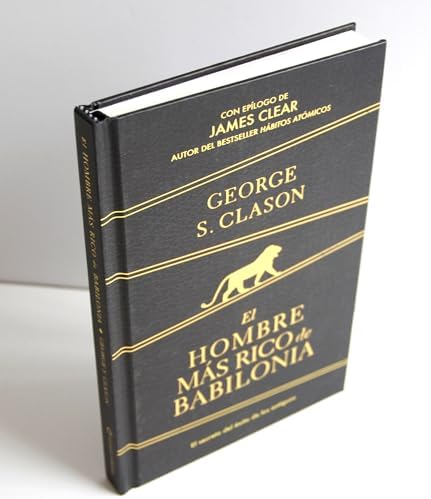 El hombre más rico de Babilonia (Edición Especial) / The Richest Man in Babylon (Special Edition) (Spanish Edition) by George S. Clason