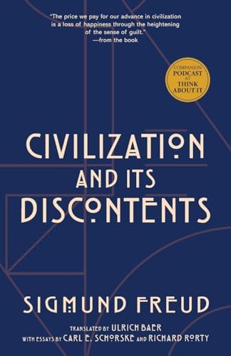 Civilization and Its Discontents (Warbler Press Annotated Edition) by Sigmund Freud