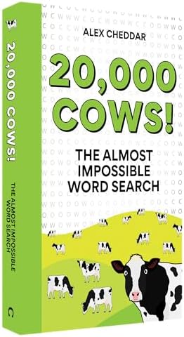 20,000 Cows!: The Almost Impossible Word Search by Alex Cheddar