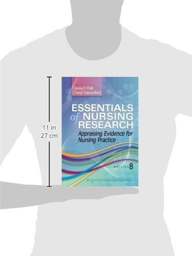Essentials of Nursing Research, 8th Ed. + Study Guide: Appraising Evidence for Nursing Practice by Cheryl Tatano Beck