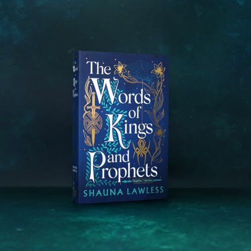 The Words of Kings and Prophets (Gael Song, 2) by Shauna Lawless