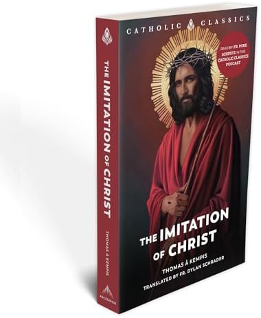 The Imitation of Christ by Thomas Á Kempis