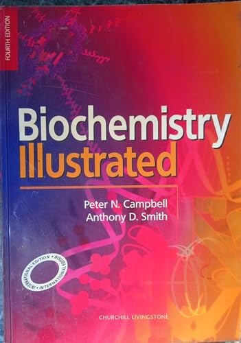 Biochemistry Illustrated (International Student Edition) by Peter N. Campbell