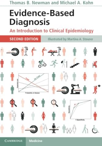 Evidence Based Diagnosis by Thomas B. Newman