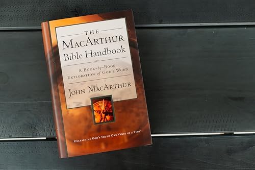 The MacArthur Bible Handbook: The Ultimate Book-By-Book Survey of the Bible, Including Charts, Graphs, and Illustrations by John F. MacArthur