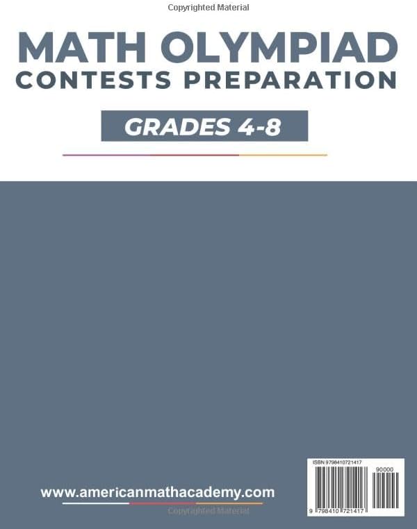 MATH OLYMPIAD CONTESTS PREPARATION GRADES 4-8: AMC-8, MATHCOUNTS, MATHCON,& MATH LEAGUES by American Math Academy
