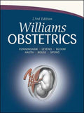 Williams Obstetrics: 23rd Edition by F. Cunningham