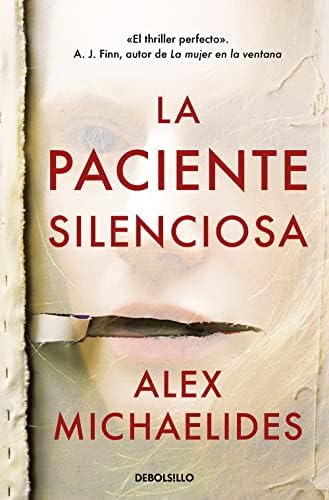 Pack Alex Michaelides (contiene: La paciente silenciosa; Las doncellas; La furia) / Pack Alex Michaelides (contains: The Silent Patient, The Maidens, The Fury) (Spanish Edition) by Alex Michaelides