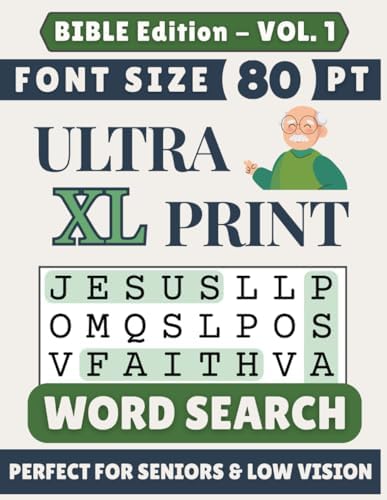 Ultra XL 80-pt Print Bible Word Search (VOL. 1): Designed for Seniors | 60 Bible Themed Puzzles | 8.5x11 Inches | Thoughtful Gift for Parents, Grandparents & Loved Ones (Ultra XL Print Word Search) by SG Books