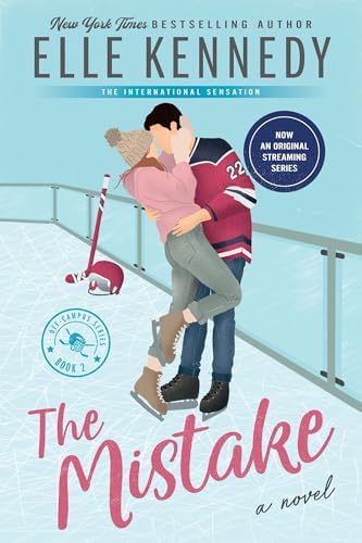 The Mistake: Now an Original Series on Amazon Prime (Off-Campus, 2) by Elle Kennedy