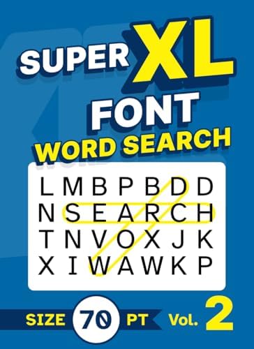 Super XL Font Word Search Size 70 pt Vol. 2: Low Vision Giant Print Puzzle Book for Visually Impaired Adults and Seniors by Clarence Edgehill