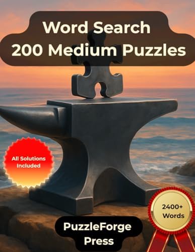 Word Search – 200 Medium Puzzles: Large Print for Adults and Seniors | 2400+ Words | 2 Puzzles Per Page | Solutions Included | Enjoyable Brain ... Puzzles for Focus and Brain Exercise) by PuzzleForge™ Press