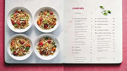 Meals That Heal: 100+ Everyday Anti-Inflammatory Recipes in 30 Minutes or Less: A Cookbook by Carolyn Williams Ph.D. RD