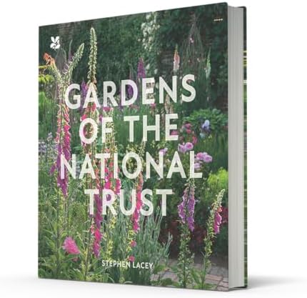 Gardens of the National Trust by Stephen Lacey