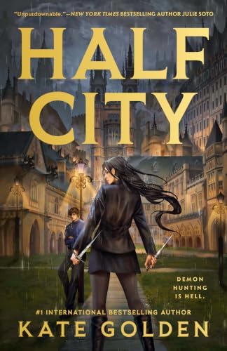 Half City (Harker Academy) by Kate Golden