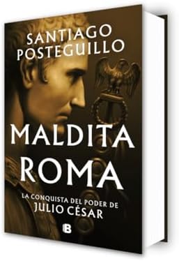 Estuche Serie Julio César: El ascenso (Roma soy yo; Maldita Roma; Los tres mundos) / The Ascension Trilogy Boxed Set (Spanish Edition) by Santiago Posteguillo