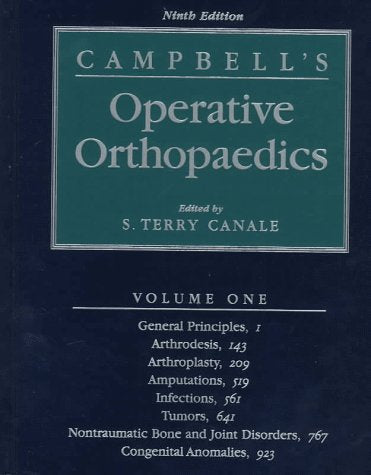 Campbell's Operative Orthopaedics, 4 Volume Set by S. Terry Canale MD