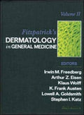 Fitzpatrick's Dermatology in General Medicine (2 Volume Set) by Irwin M. Freedberg