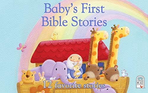 Baby's First Bible Stories Padded Board Book - Gift for Easter, Christmas, Communions, Newborns, Birthdays, Beginner Bible by Rachel Elliot
