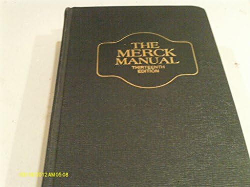 The Merck Manual Of Diagnosis And Therapy: Thirteenth - 13th - Edition by Robert M.D. (editor) Berkow