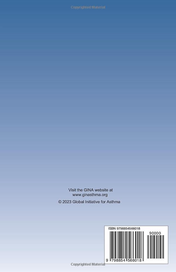 2023 Pocket Guide for Asthma Management: for for adults, adolescents and children 6–11 years by Global Initiative for Asthma GINA