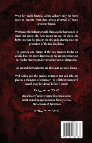 Blood & Steel: An epic romantic fantasy (The Legends of Thezmarr) by Helen Scheuerer