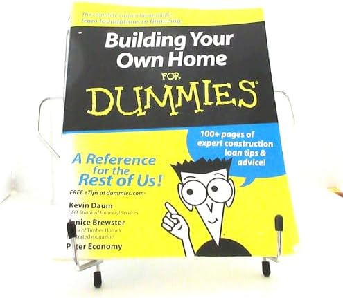Building your Own Home for Dummies by Kevin Daum
