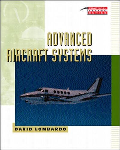 Advanced Aircraft Systems by David Lombardo