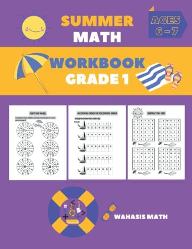 Summer Math Workbook Grade 1: Addition, Subtraction, Missing Numbers and More I Ages 6-7 I 8.5" x 11" , 70 Pages by Wahasis Math
