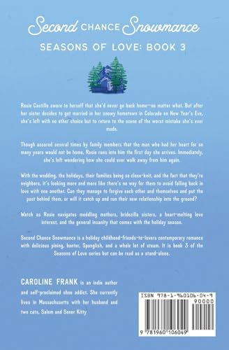 Second Chance Snowmance: a friends to lovers contemporary romance (Seasons of Love) by Caroline Frank