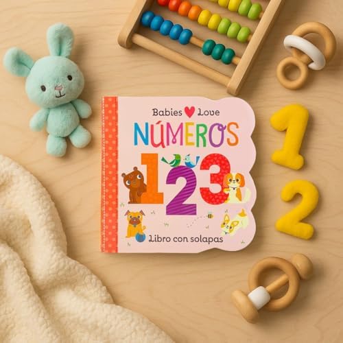 Babies Love Numeros (Spanish Edition) by Scarlett Wing