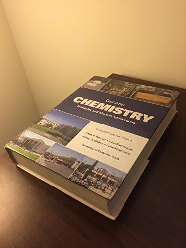 General Chemistry Principles and Modern Applications (Custom Edition, University of California at Davis) by Ralph H. Petrucci