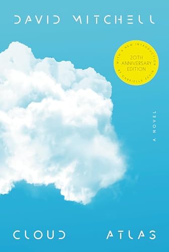 Cloud Atlas (20th Anniversary Edition): A Novel by David Mitchell
