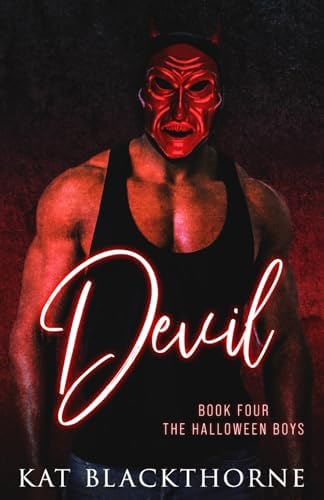 Devil (The Halloween Boys) by Kat Blackthorne