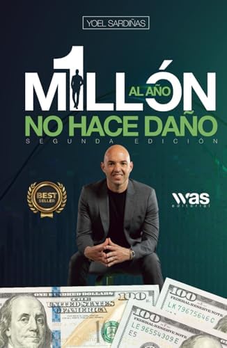 Un millón al año no hace daño by Yoel Sardiñas