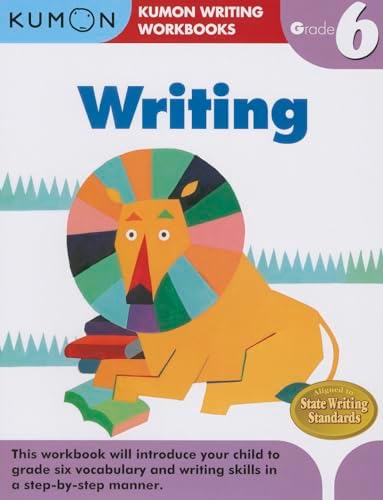 Kumon Grade 6 Writing (Kumon Writing Workbooks) by Kumon Publishing